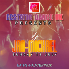 Ecstatic Dance UK - 13 JULY 2025   by DJ Jan-Michael