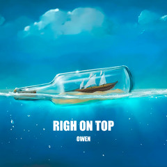 Right on top