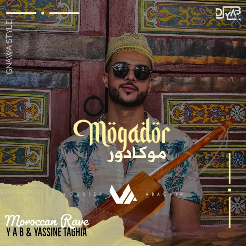 MOGADOR - Yab & Yassin Taghia
