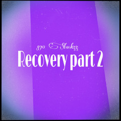 recovery part 2