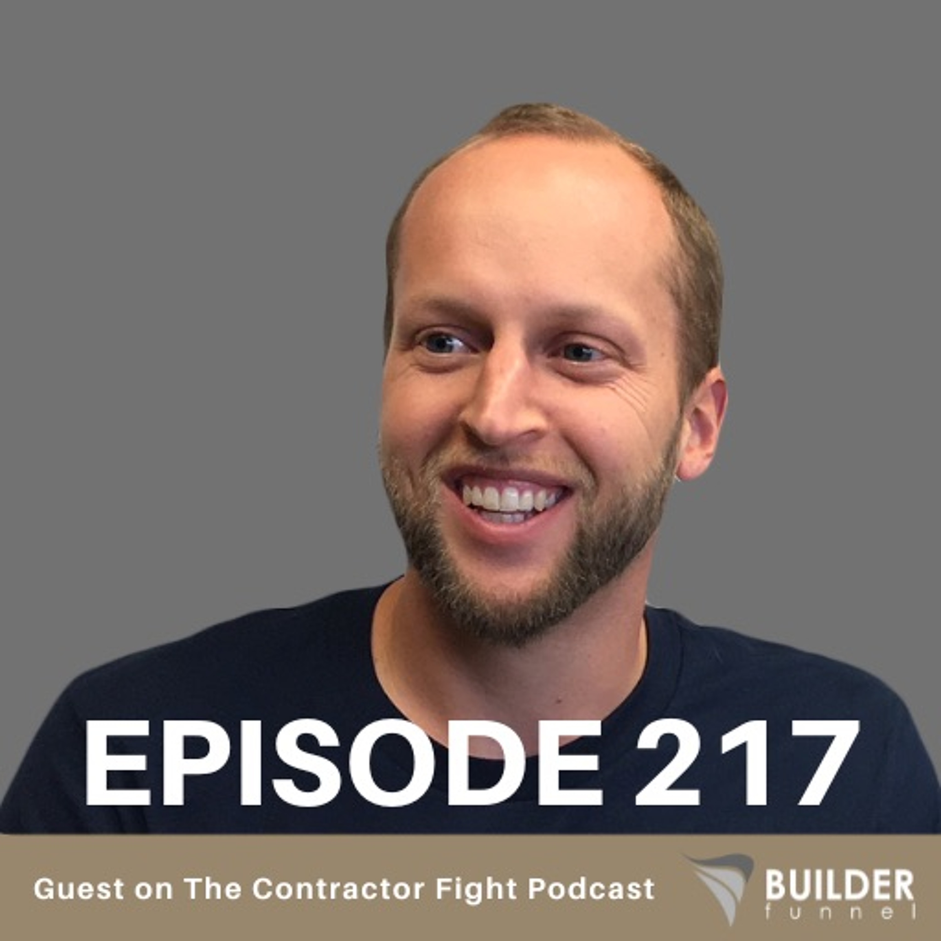 Episode 217: Marketing Strategies and Tactics: Guest on The Contractor Fight Podcast