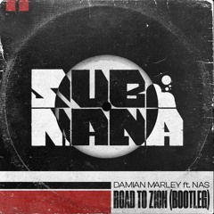 Road to Zion (Submana Bootleg)