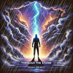 THROUGH THE STORM