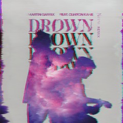 Martin Garrix - Drown (Nifrad Remix)
