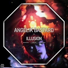 Angelik Bastard - Illusion