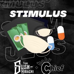 Yung Sush-Hibachi x Babychief - Stimulus