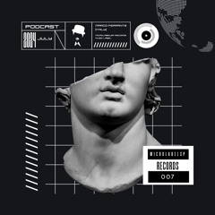 Microlabelsp Podcast - 007 - Marco Ferrante (Italy)