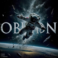 Oblivion [prod. loya x JOSEPH]
