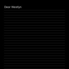Dear wes