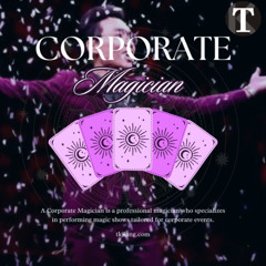 Why Every Event Needs a Corporate Magician Who Means Business