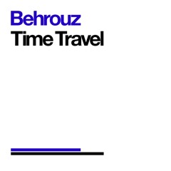 Time Travel (DJ Yellow's Tenminutesbeforetheend Remix)
