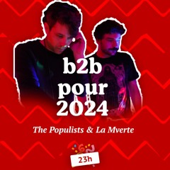 b2b pour 2024 : La Mverte X The Populists