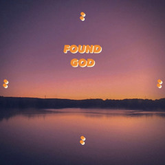 Found God (Prod. ChrisCarr)