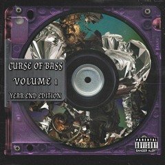 Curse Of Bass Volume 1
