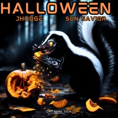 Halloween Fea. Jhodge & Sun Savior