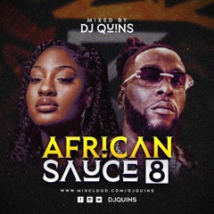 AFRICAN SAUCE MIXTAPE- DJ QUINS [BUGAAA]