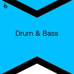 Beatport Best New Hype Drum & Bass