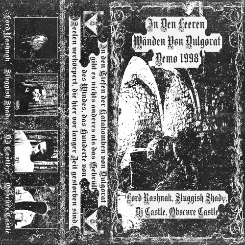 In Den Leeren Wänden Von Dulgorat, Demo 1998