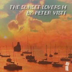 The Sunset Lovers #14 with Peter Visti
