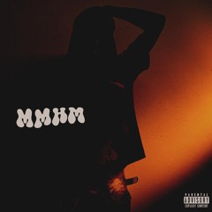 MMHM (prod. Tenshi)