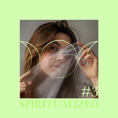 SPIRITUALIZED #3