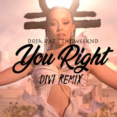 Doja Cat, The Weeknd - You Right (DIVI Remix 2021)/ techno house deep