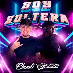 SOY SOLETERA - ( Tribal Mix ) - Chunti Oficial X DJ Erandes