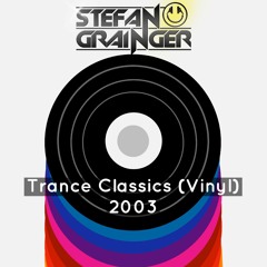 Trance Classics (Vinyl) 2003
