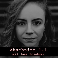 Abschnitt 1.1 mit Lea Lindner