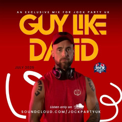 Guy Like David JOCK Party Mix July 2025