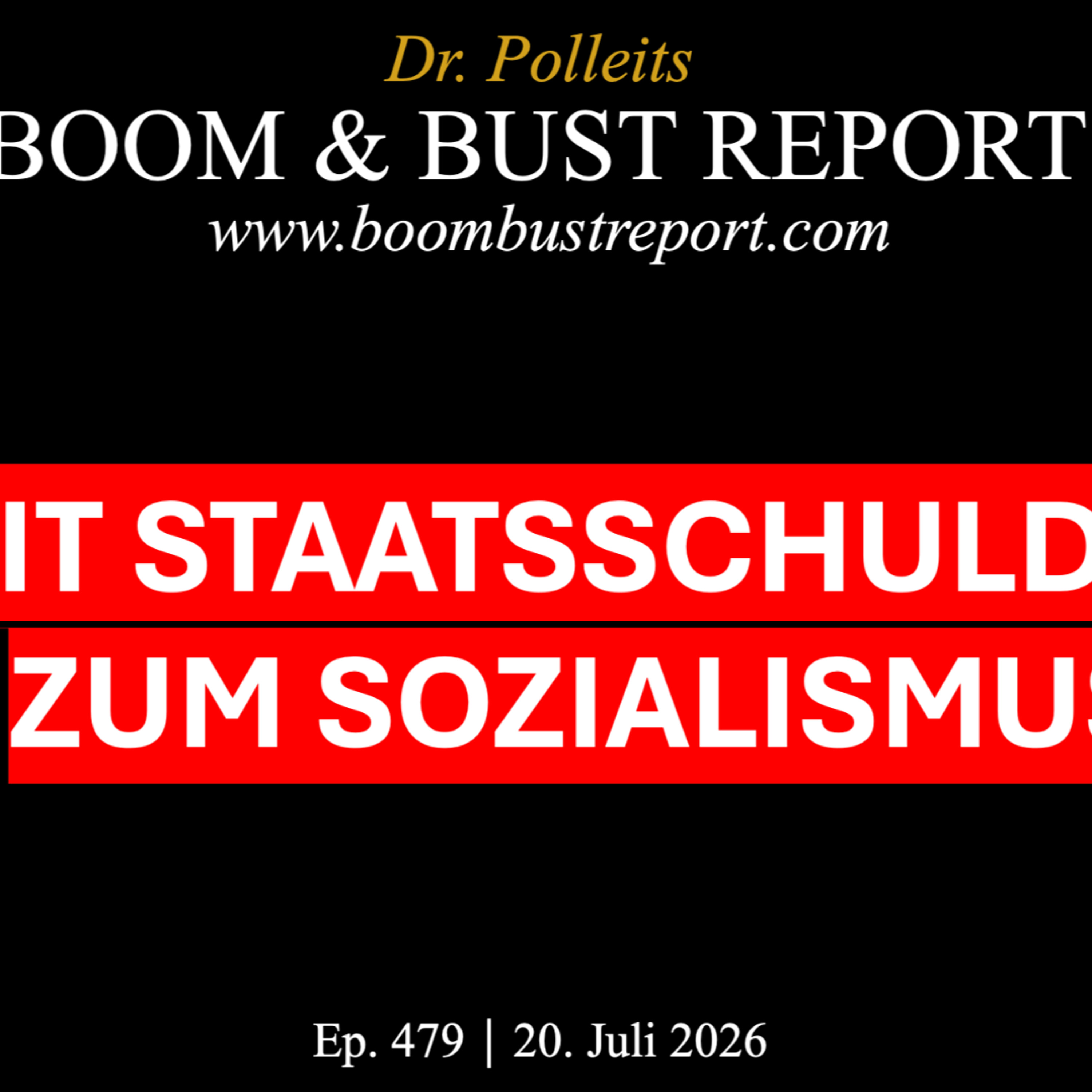 Ep. 479 I Mit Staatsschulden zum Sozialismus