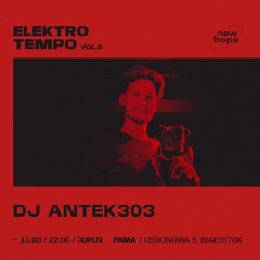 Dj Antek303 (MIFI77) DJ Set ELEKTRO TEMPO VOL.2