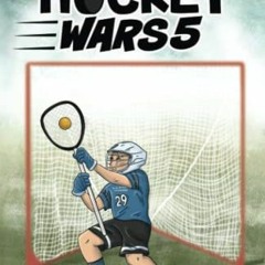 READ EBOOK 💔 Hockey Wars 5: Lacrosse Wars by  Sam Lawrence &  Ben Jackson [EBOOK EPU