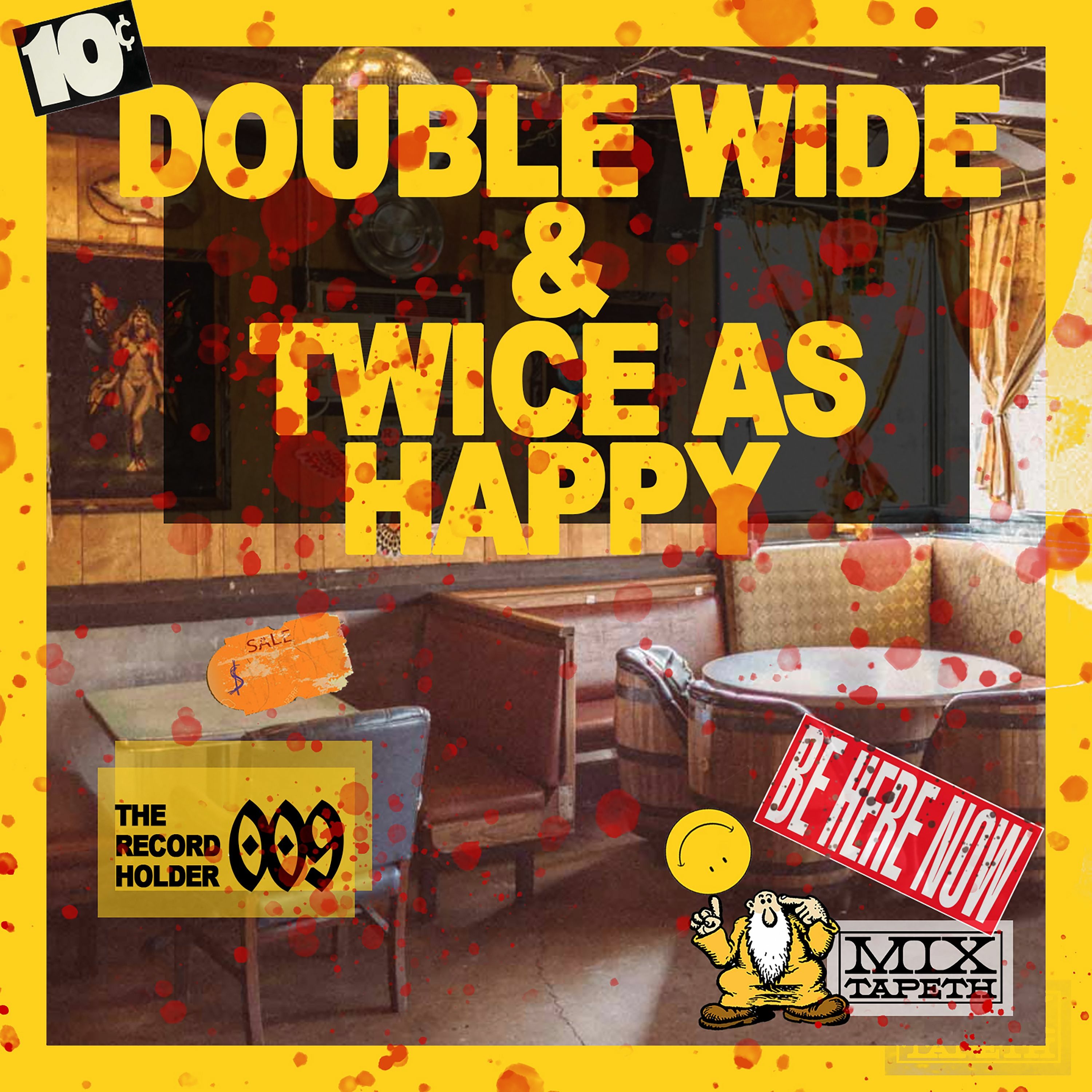 DOUBLE WIDE & TWICE AS HAPPY episode artwork