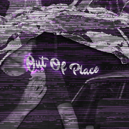 Out Of Place