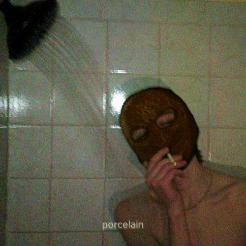 Porcelain (prod buu)