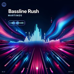Bassline Rush