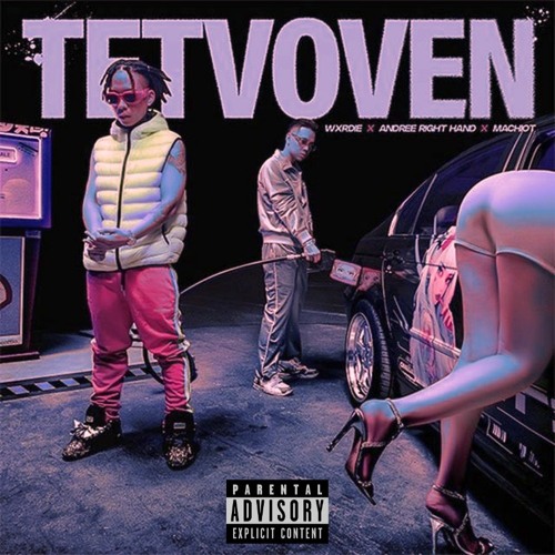 TETVOVEN ( Baoright REMIX ) - Wxrdie (ft. Andree Right Hand & Machiot)