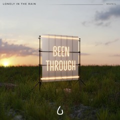 Been Through (feat Manil)