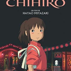 Lire Le voyage de Chihiro en format mobi qasBY