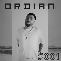 Ordian - Podcast #001 [Melodic Techno/Progressive House]