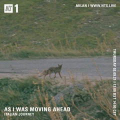 As I Was Moving Ahead - Italian Journey 020921