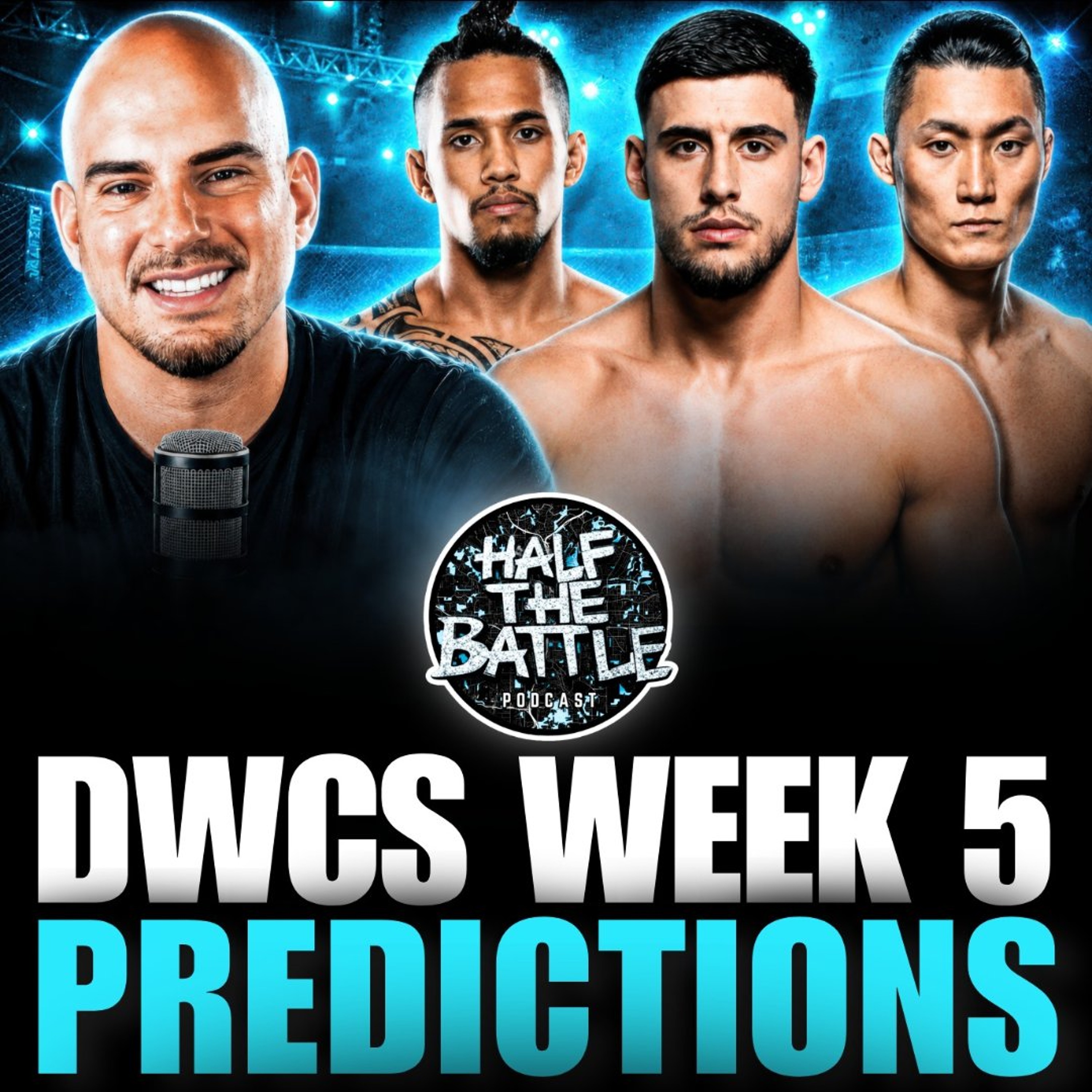 #686 - DWCS Week 5 FULL CARD Predictions episode artwork