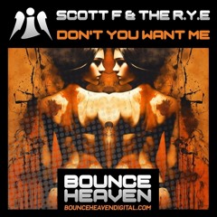 Scott F & the R.Y.E - Don't You Want Me [sample].mp3 **Released Dec 25th**