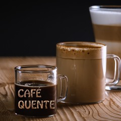 CAFÉ QUENTE