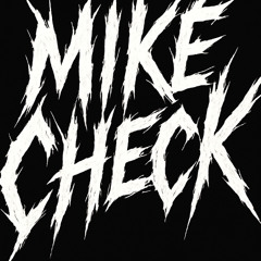 Mike Check - Rewind