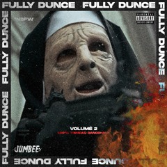 Fully Dunce 2 (Trinidad Dancehall 2020) NSFW