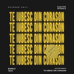 te iubesc din corason (manele tech)