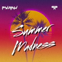 Summer Madness (Preview)