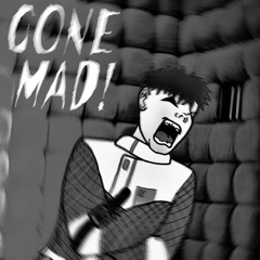 GONE MAD! (Prod. 715 Beats)